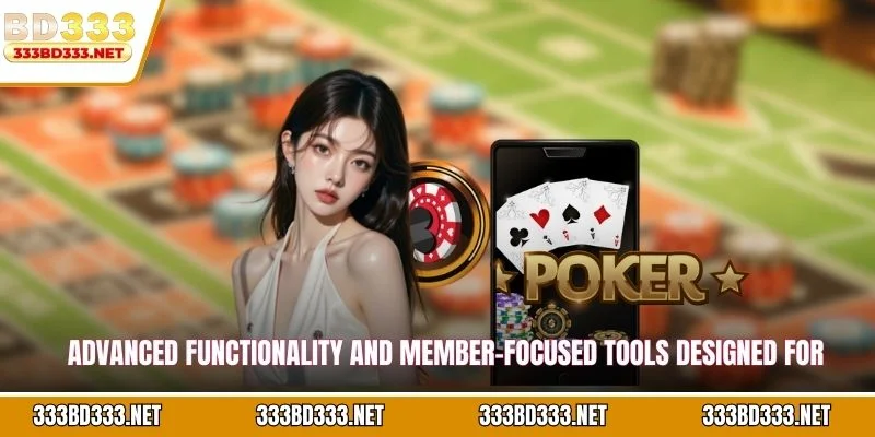 Advanced functionality and member-focused tools designed for optimal gaming