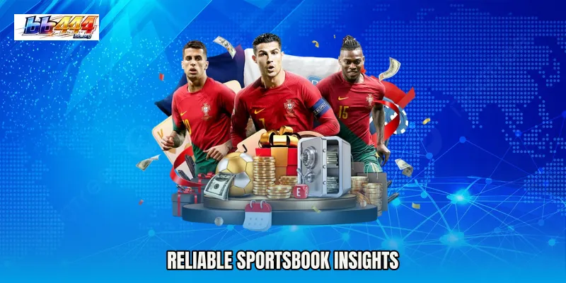 Reliable sportsbook insights