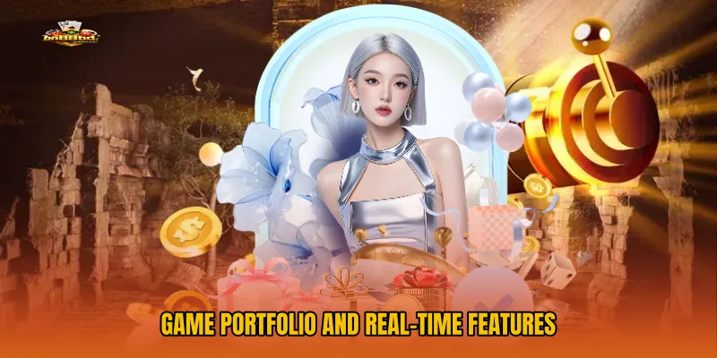 Game Portfolio and Real-Time Features